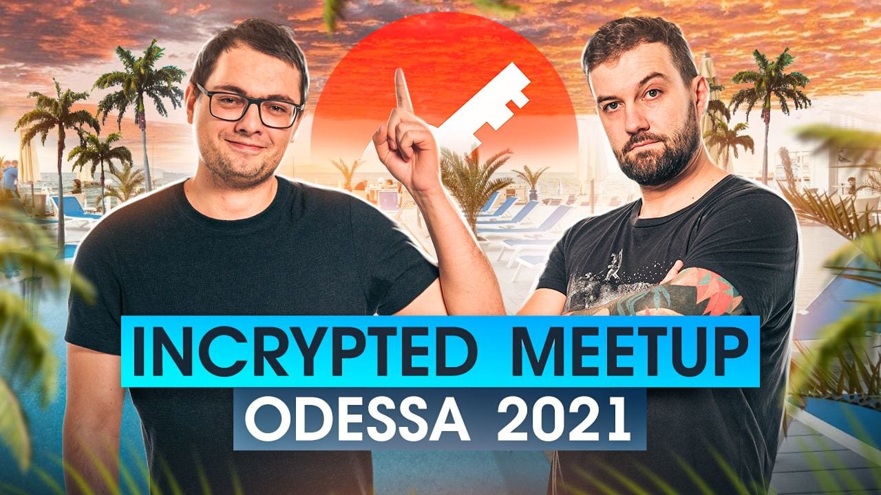 incrypted Meetup Odessa 2021