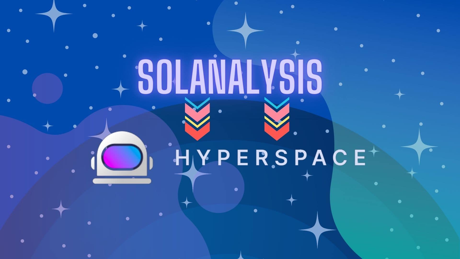 Solanalysis теперь Hyperspace - компания привлекла $4.5 млн в ходе раунда финансирования.