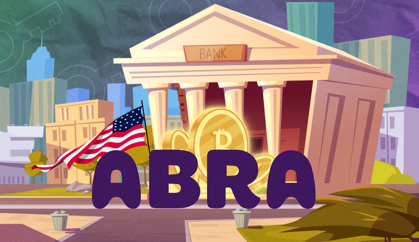 Abra планирует зарегистрировать банк в США и запустить крипто-депозиты. Заглавный коллаж новости.