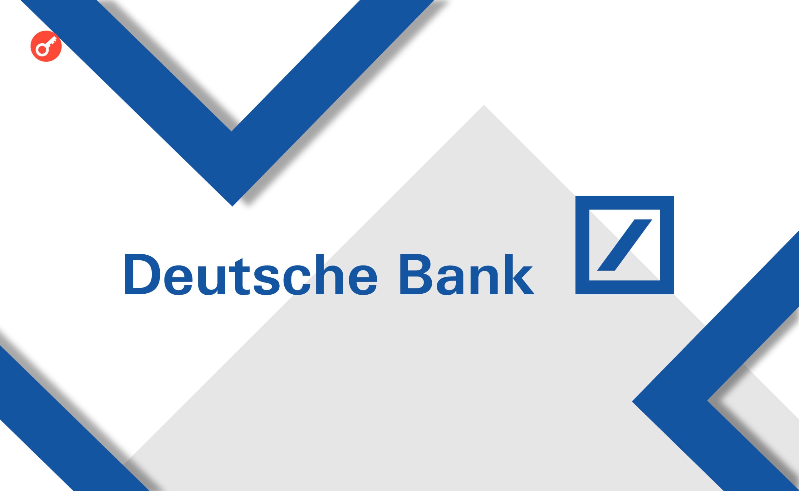 Deutsche Bank подает заявку на получение лицензии оператора криптовалют. Заглавный коллаж новости.