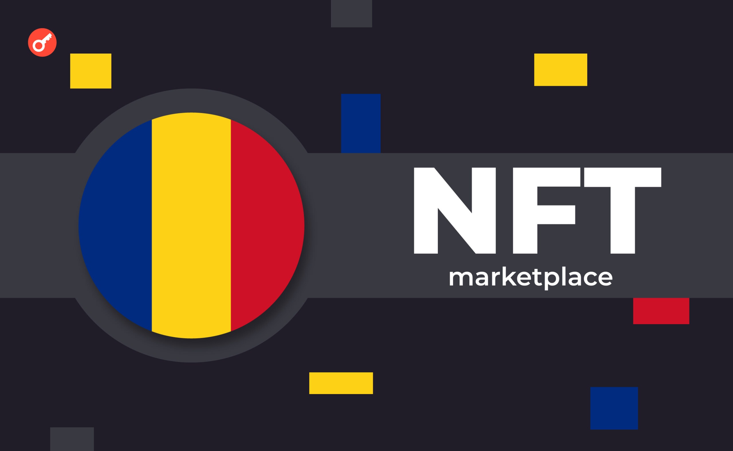 Rumunia uruchomi pierwszy krajowy rynek NFT. Główny kolaż wiadomości.