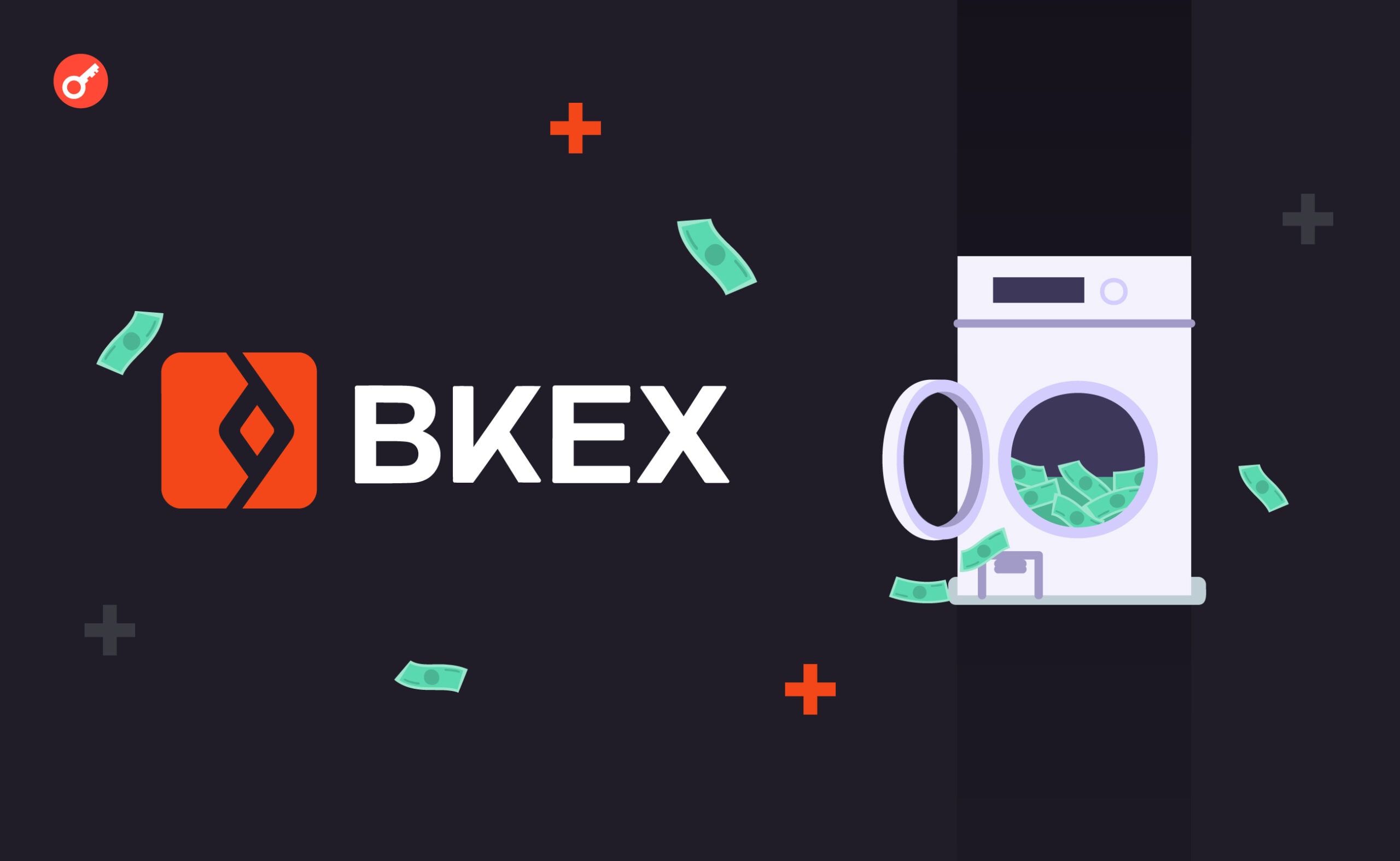 Средства пользователей биржи BKEX используются для отмывания денег. Заглавный коллаж новости.