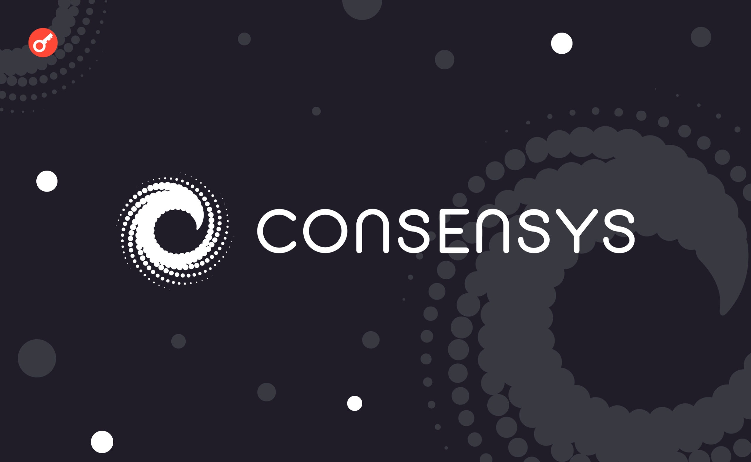 ConsenSys опровергла слухи о финансовых проблемах компании. Заглавный коллаж новости.