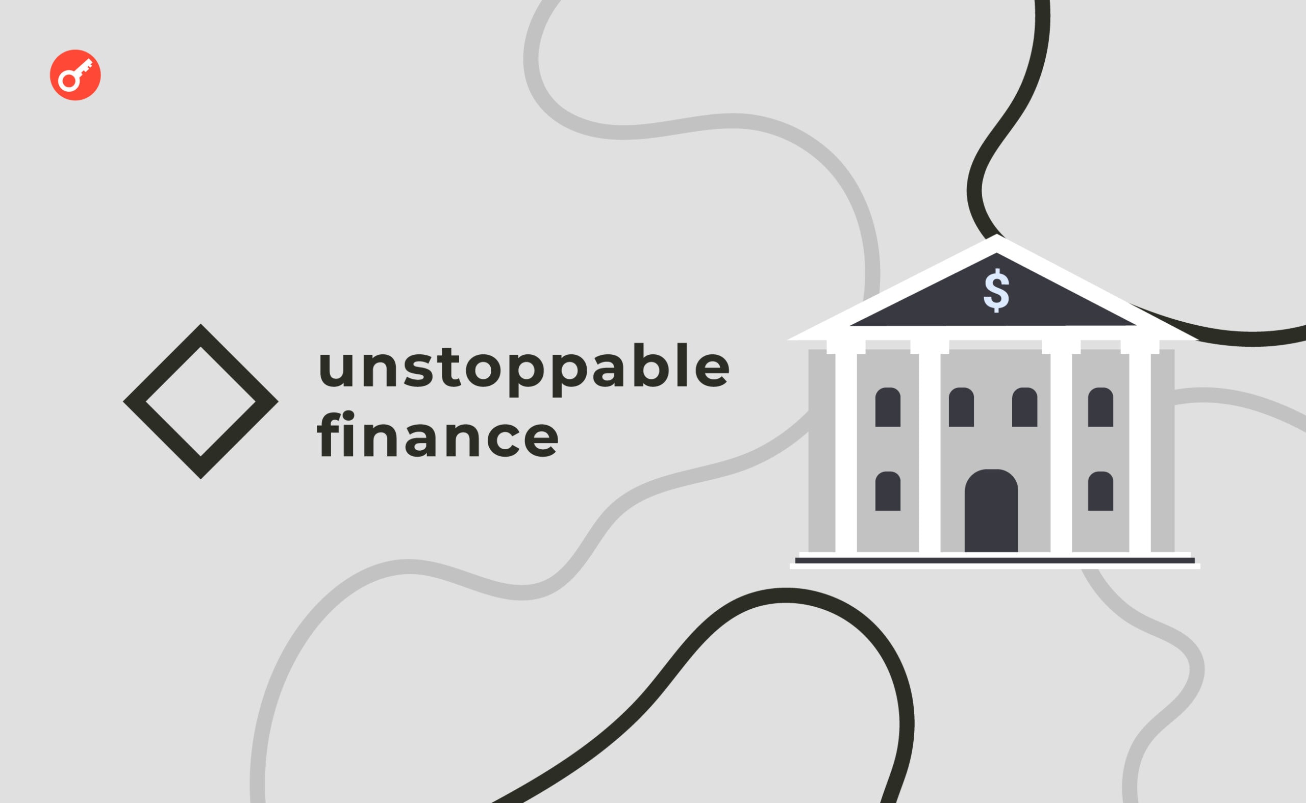 Unstoppable Finance запускает первый DeFi-банк в Европе. Заглавный коллаж новости.