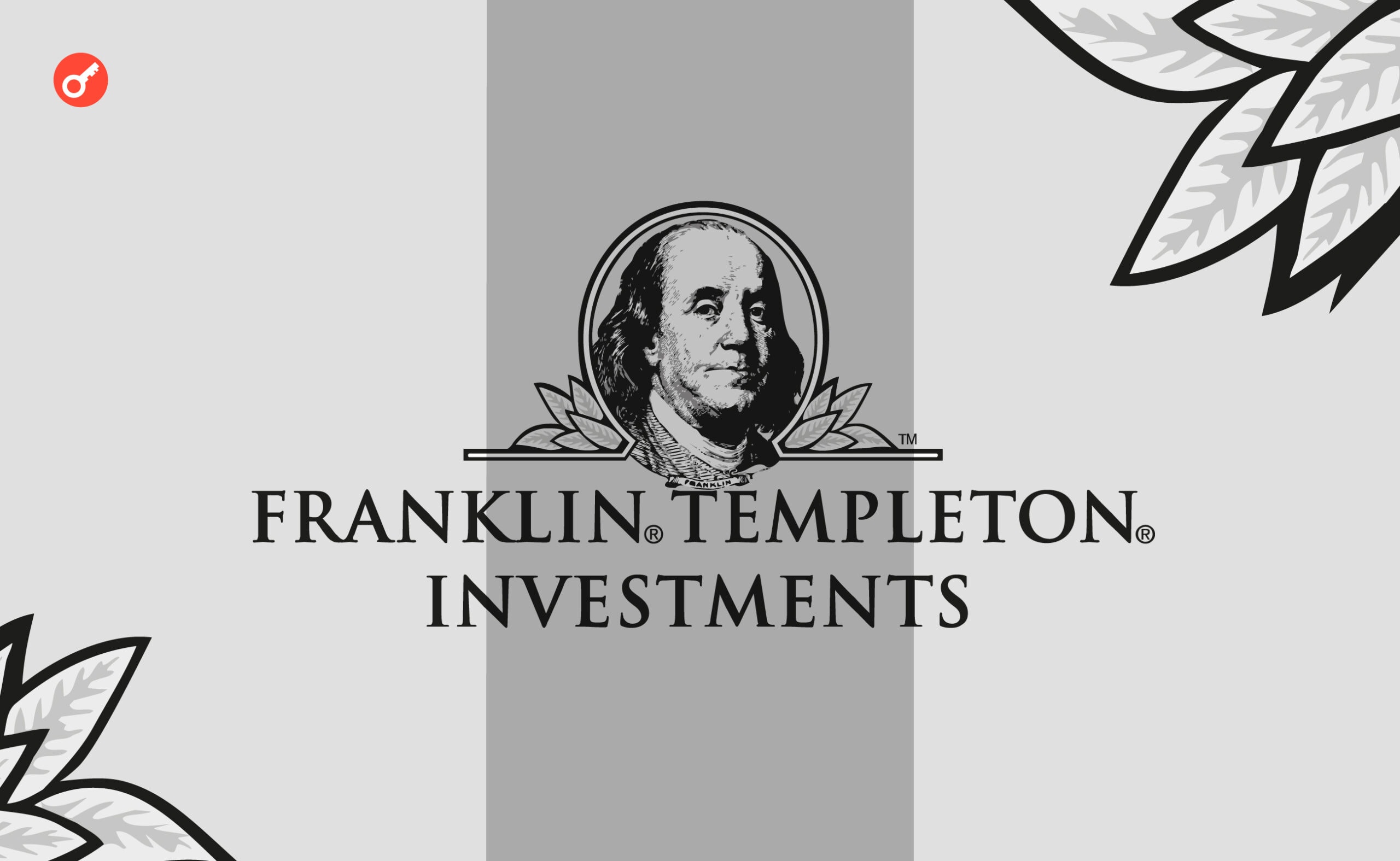 Franklin Templeton запустит второй блокчейн-фонд. Заглавный коллаж новости.