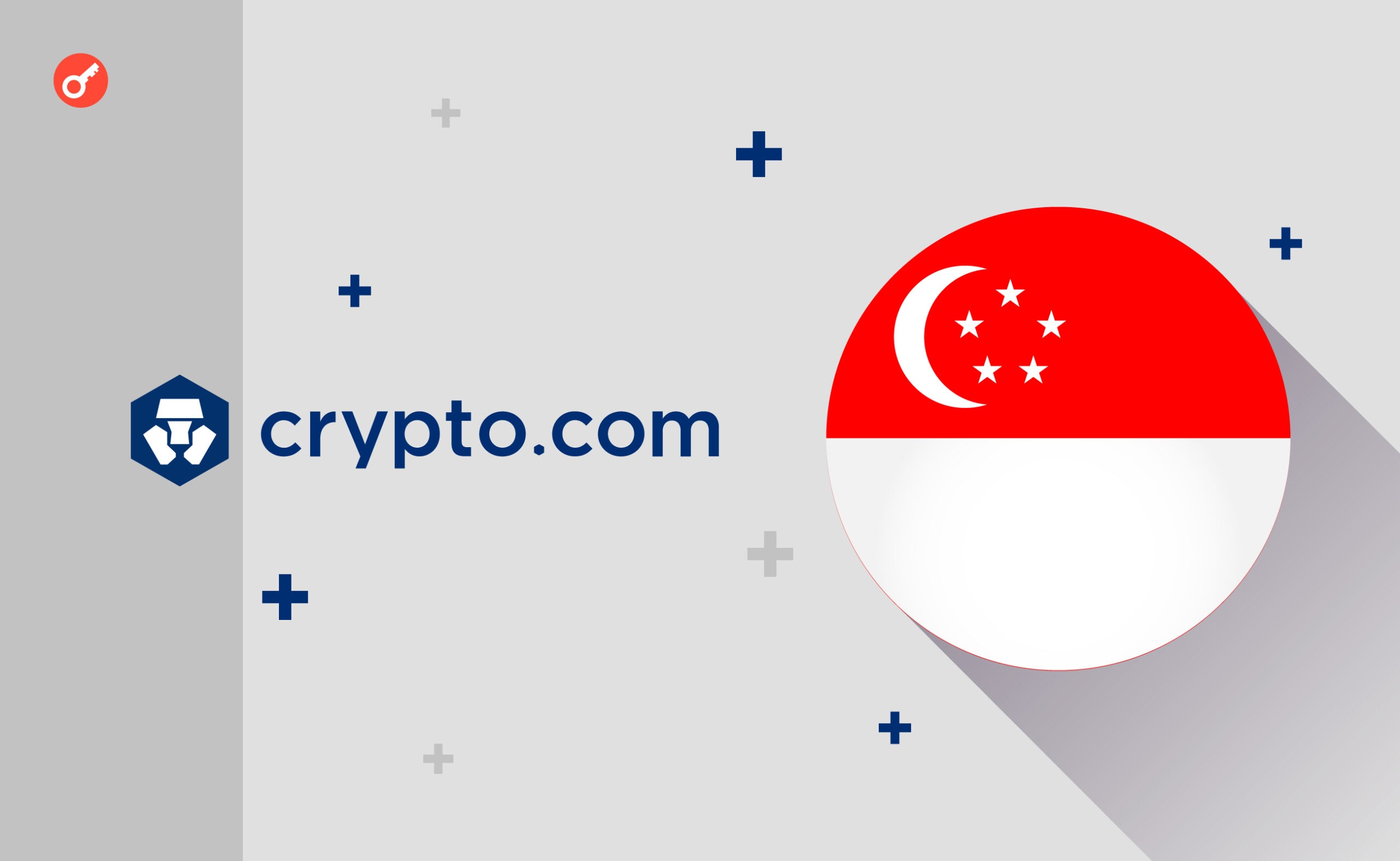 Crypto.com отримала ліцензію в Сінгапурі. Головний колаж новини.