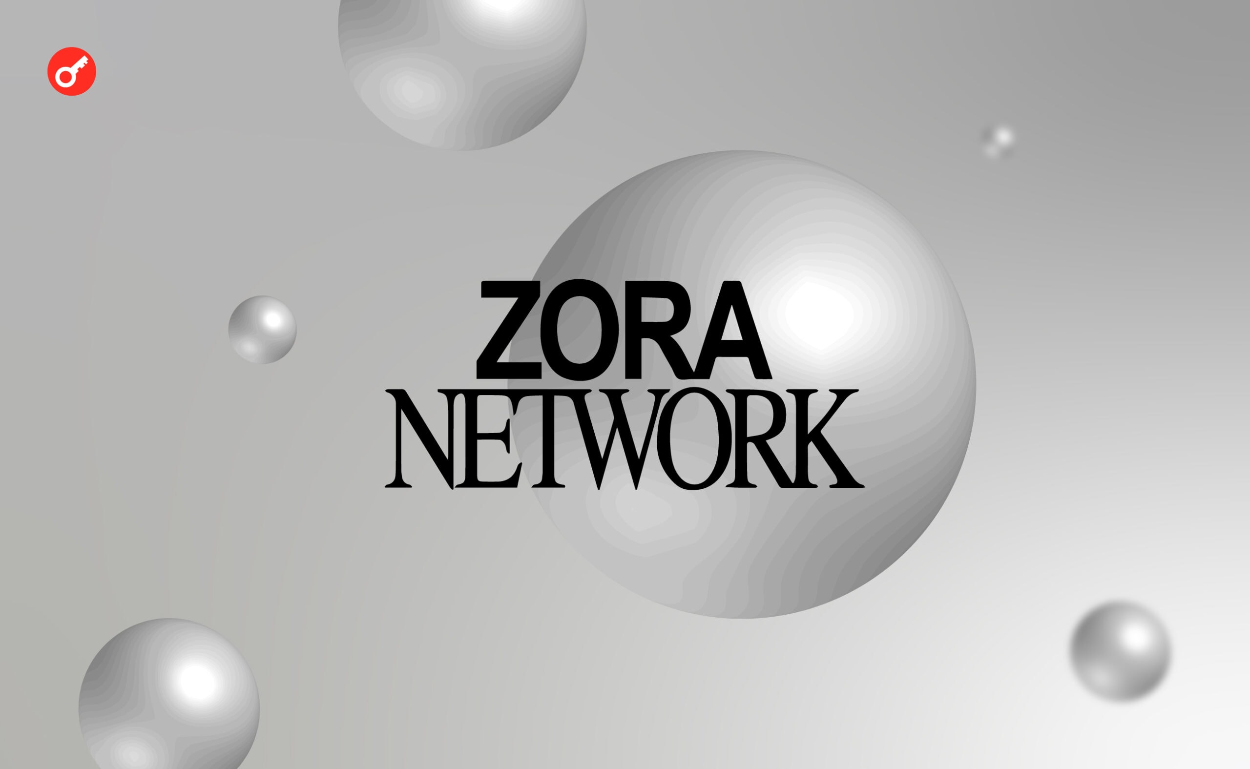 Zora: взаємодіємо з мережею на ранньому етапі розвитку. Головний колаж статті.