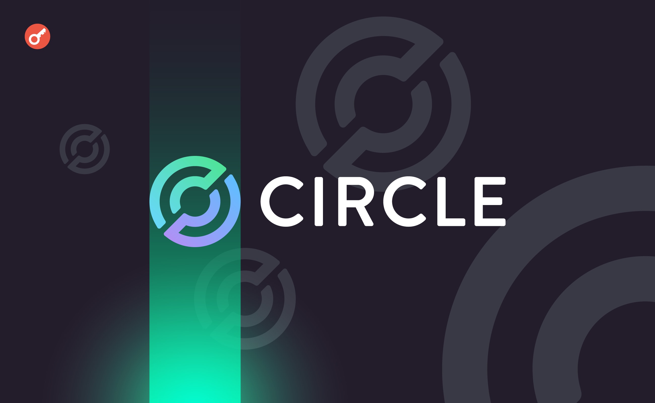 Circle запустила нову рекламну кампанію Money Is Now Open. Головний колаж новини.