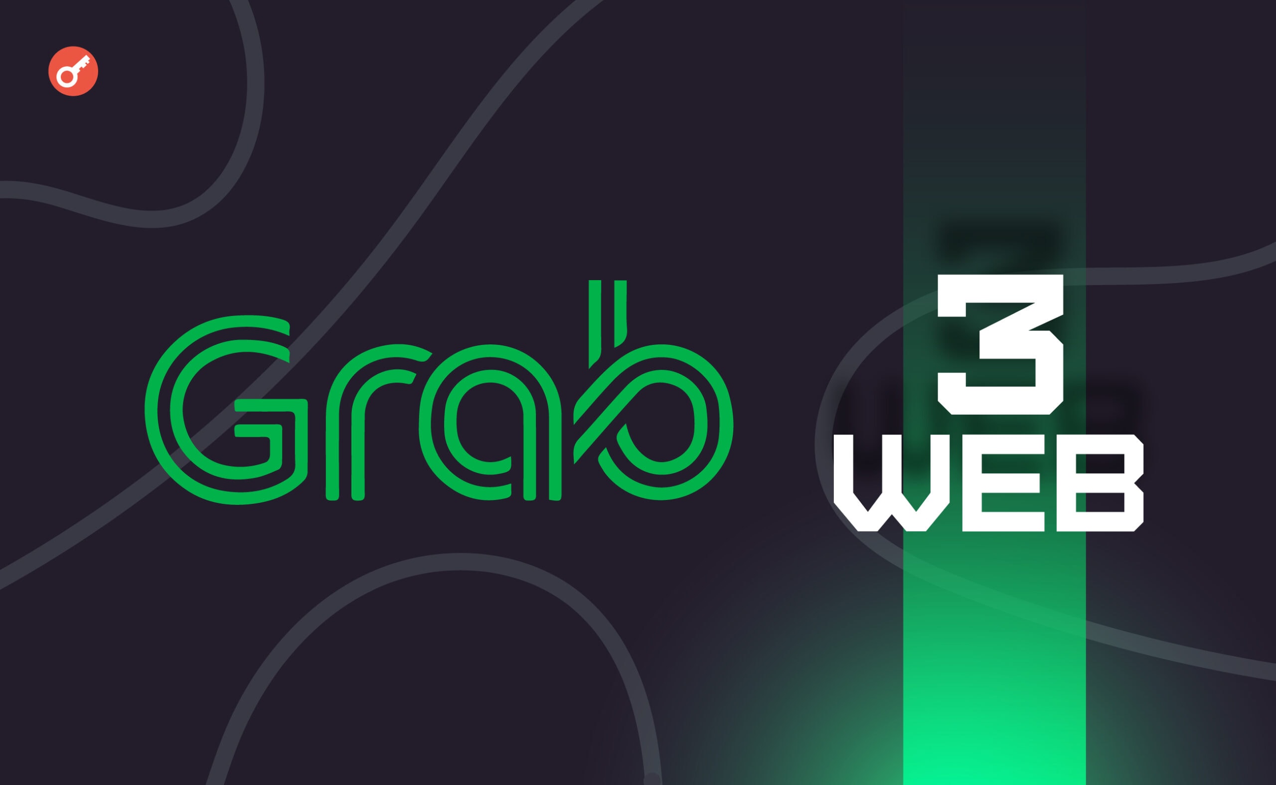 Приложение Grab добавило поддержку Web3-сервисов. Заглавный коллаж новости.