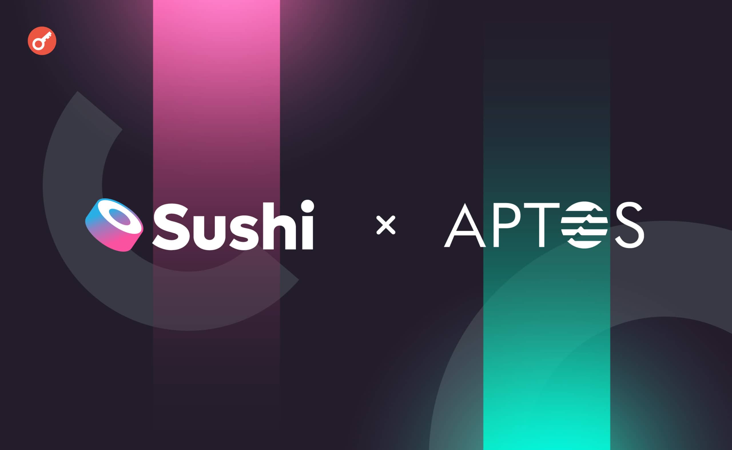 Sushi додасть підтримку Aptos. Головний колаж новини.