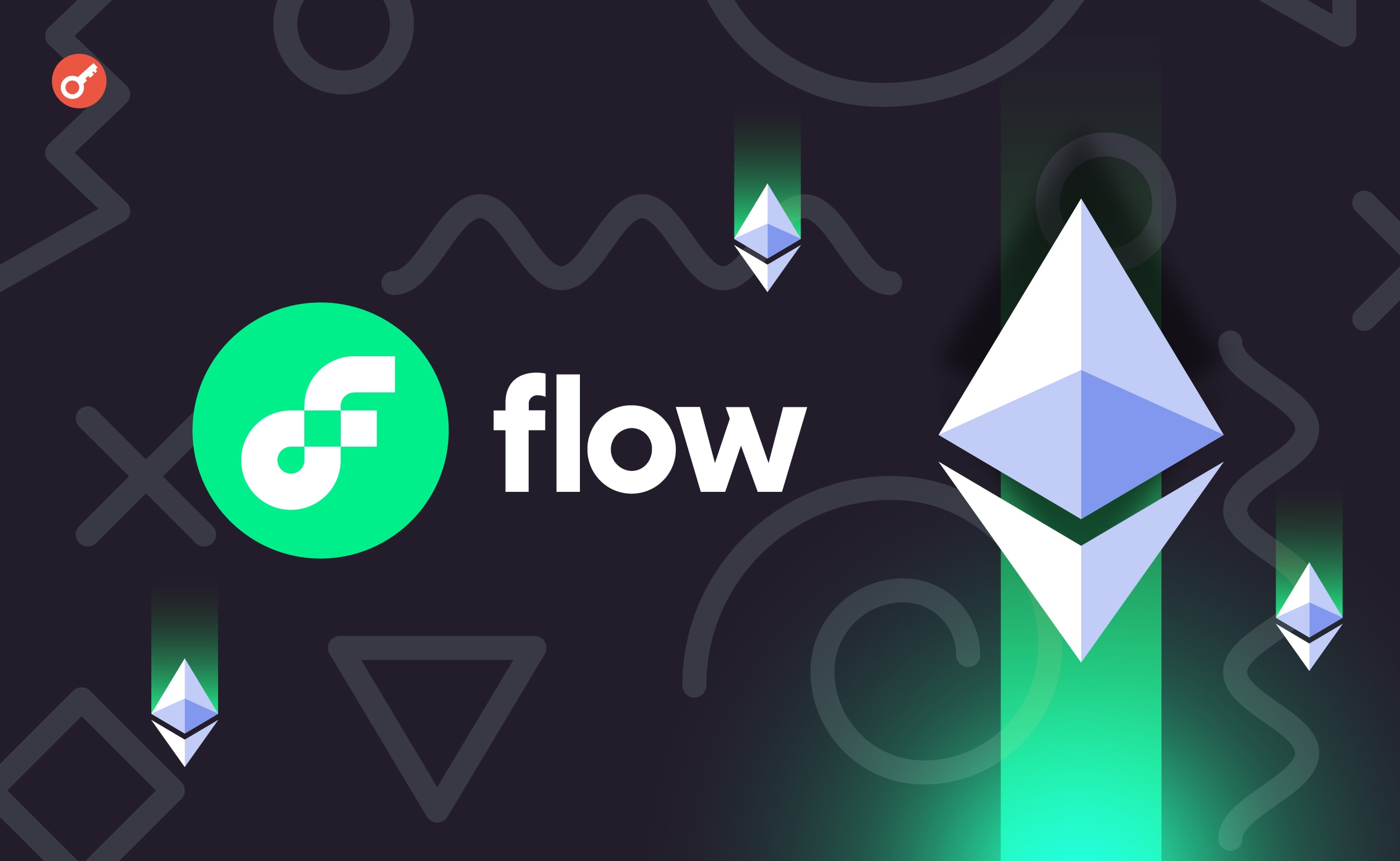 В сообществе Flow внесли предложение о развертывании приложений Ethereum. Заглавный коллаж новости.
