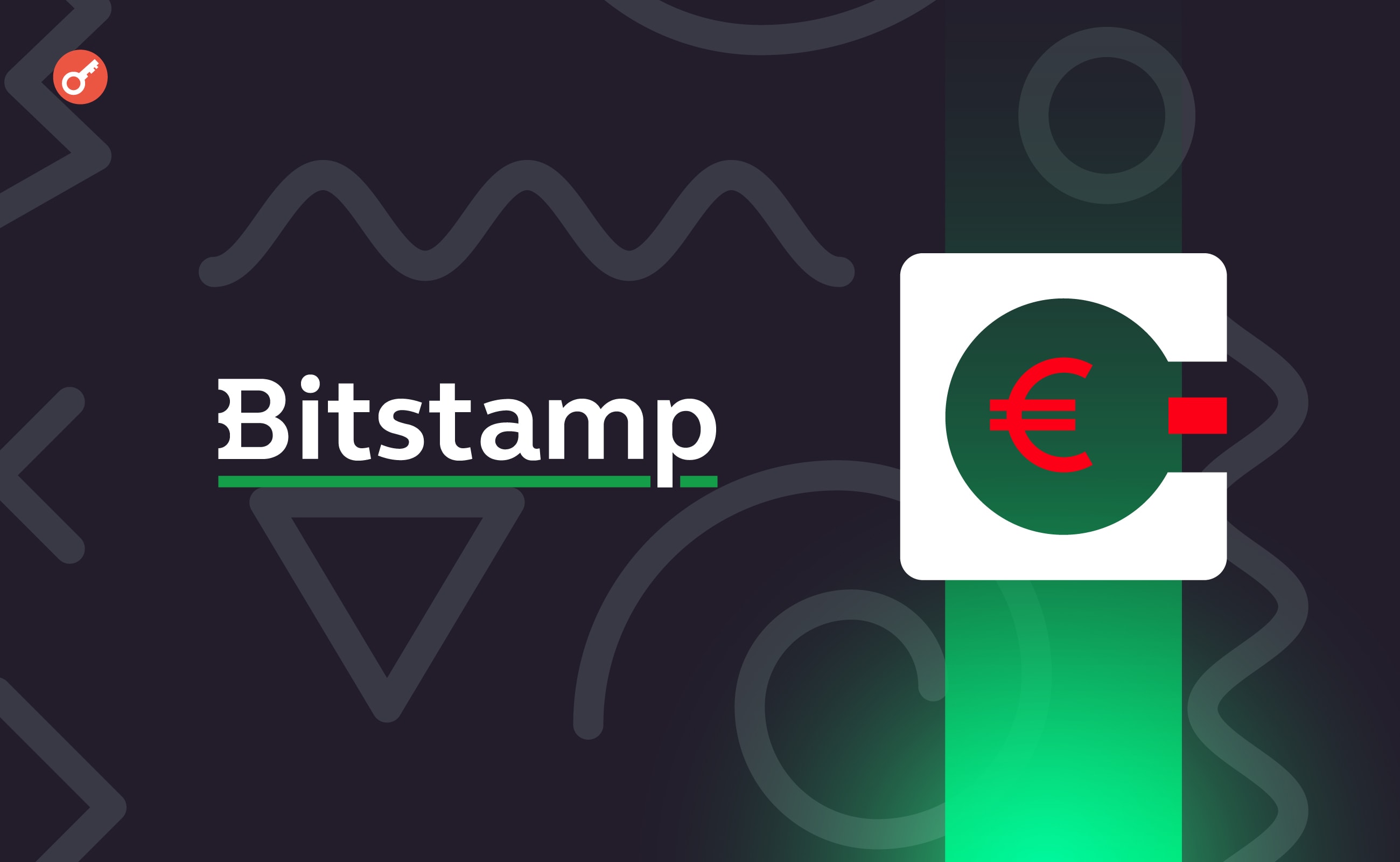 Bitstamp запустила торговлю стейблкоином EURCV от Societe Generale. Заглавный коллаж новости.