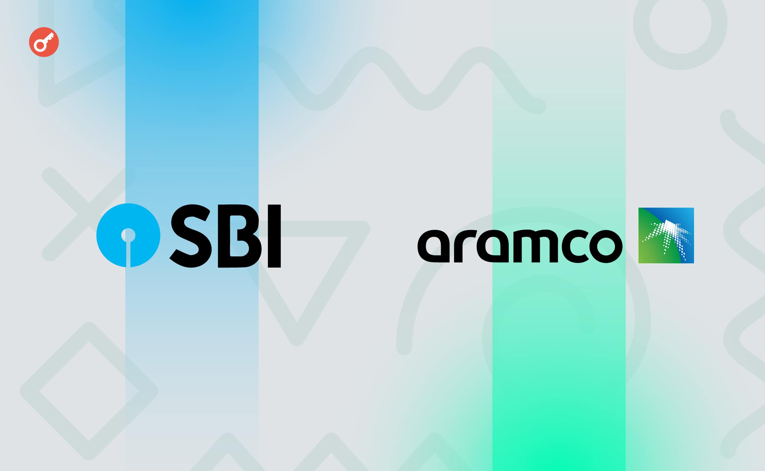 SBI Holdings и Saudi Aramco объявили о партнерстве в сфере криптовалют. Заглавный коллаж новости.