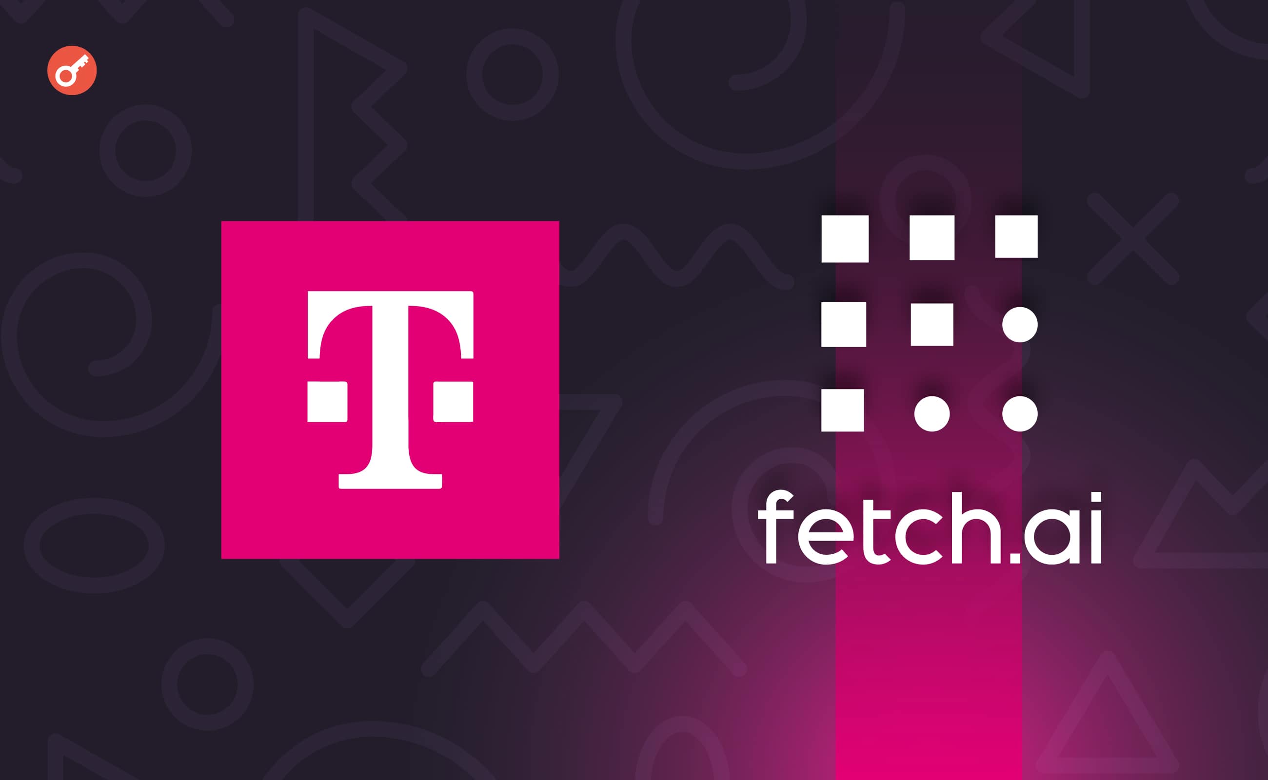 Deutsche Telekom объявила о партнерстве с Fetch.ai Foundation. Заглавный коллаж новости.