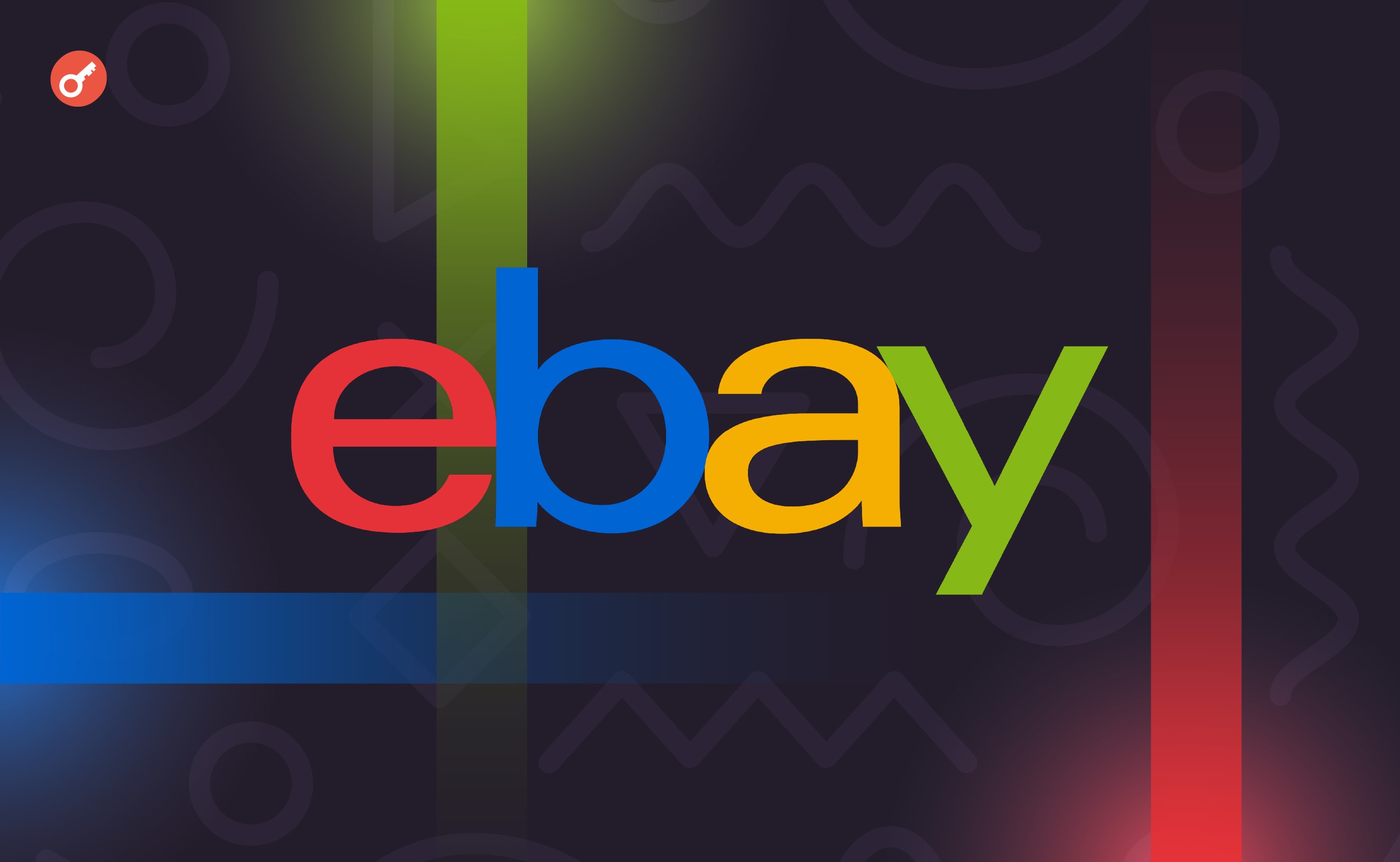 СМИ: eBay уволила 30% штата Web3-подразделения и свернула работу над NFT. Заглавный коллаж новости.