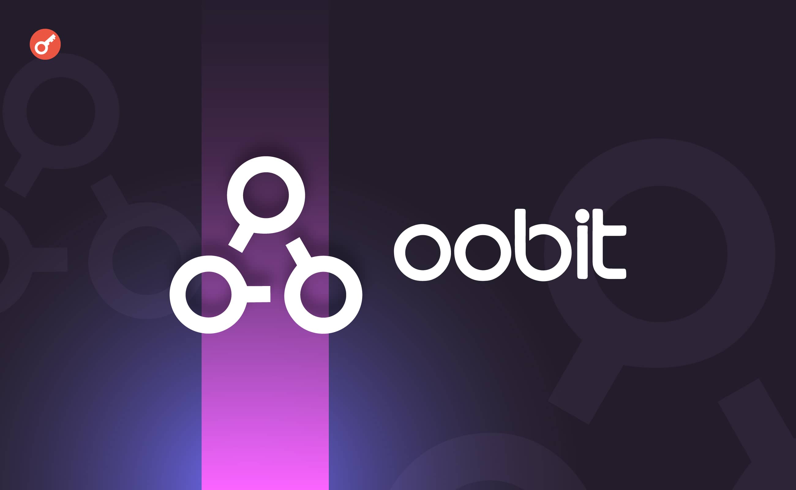 Платежный сервис Oobit привлек $25 млн при участии Tether. Заглавный коллаж новости.