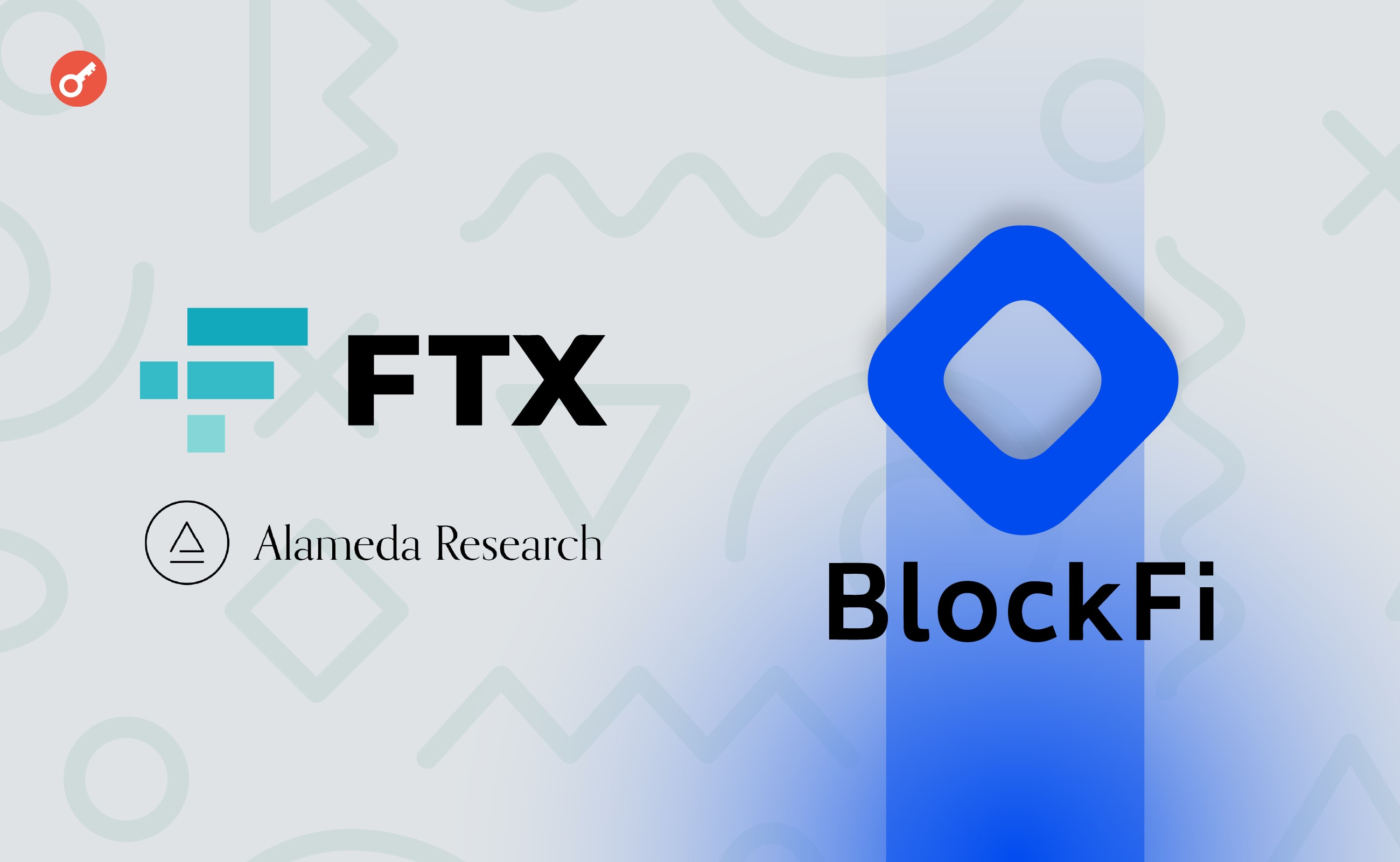 FTX и Alameda Research выплатят BlockFi $874,5 млн в рамках урегулирования спора. Заглавный коллаж новости.