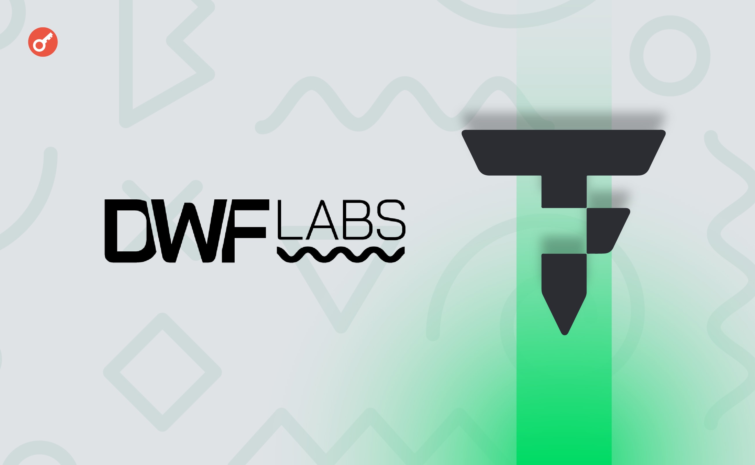 DWF Labs інвестує $10 млн у проєкт TokenFi. Головний колаж новини.