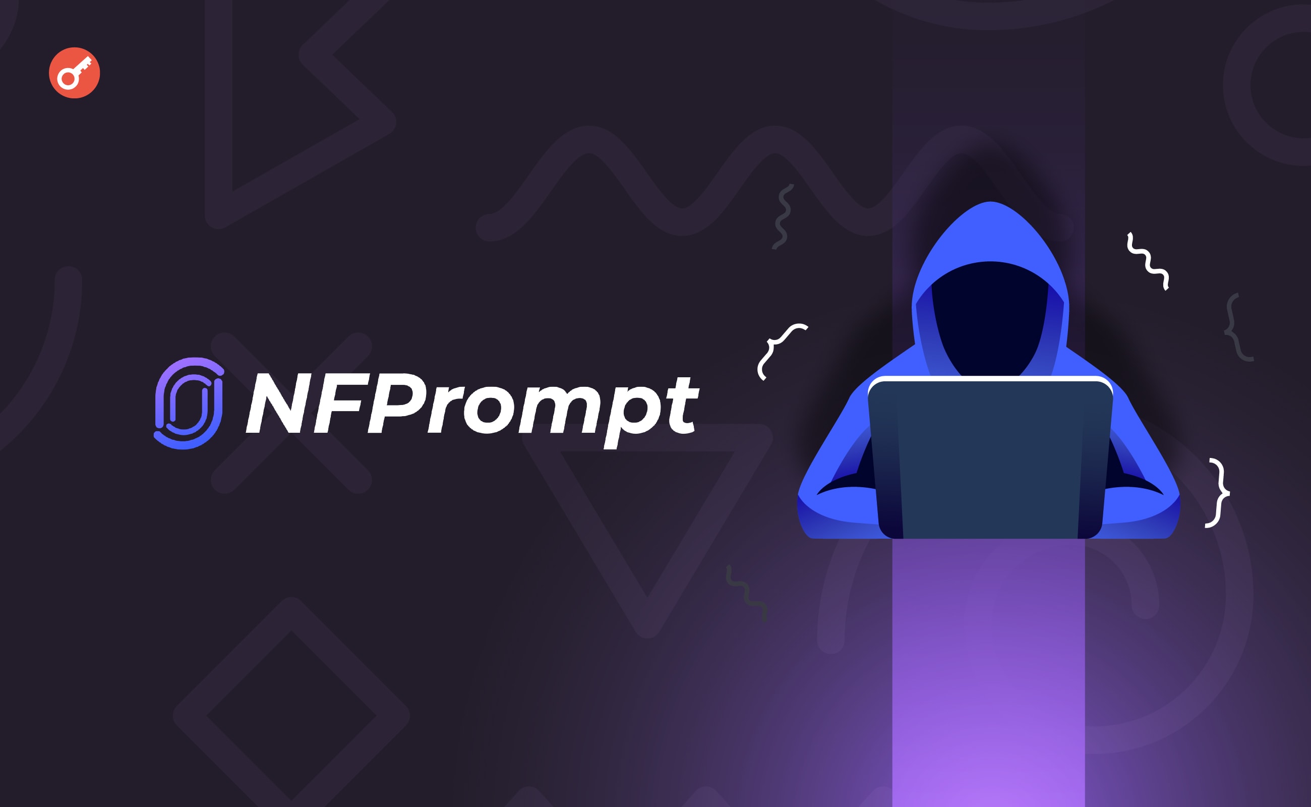 Zespół NFPrompt poinformował, że platforma została zhakowana. Główny kolaż wiadomości.