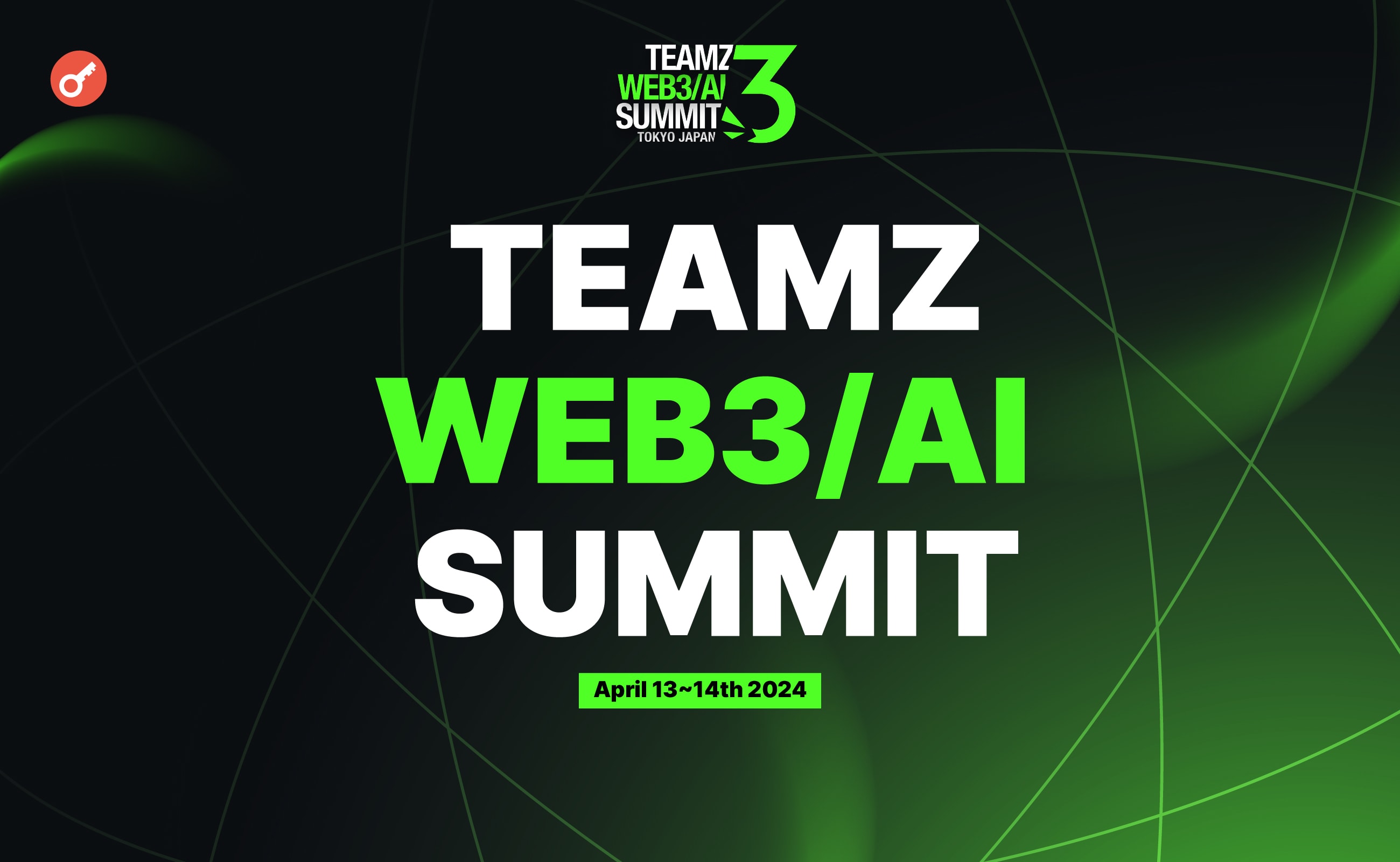 У квітні в Токіо пройде TEAMZ WEB3/AI SUMMIT 2024. Головний колаж новини.