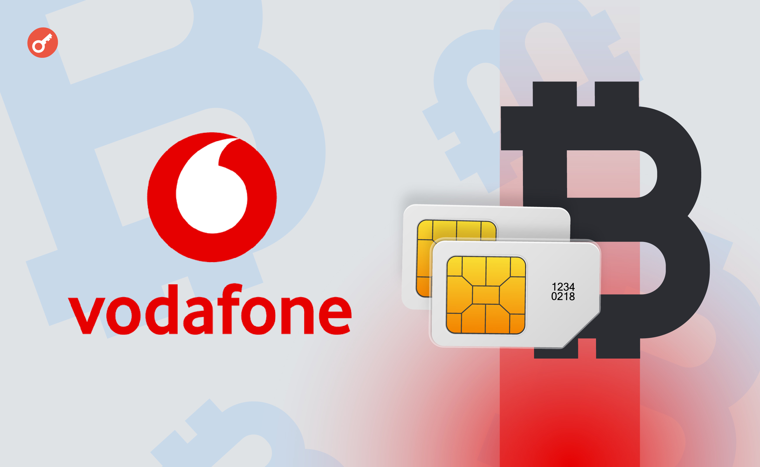 Компания Vodafone намерена интегрировать криптокошелек в SIM-карту. Заглавный коллаж новости.