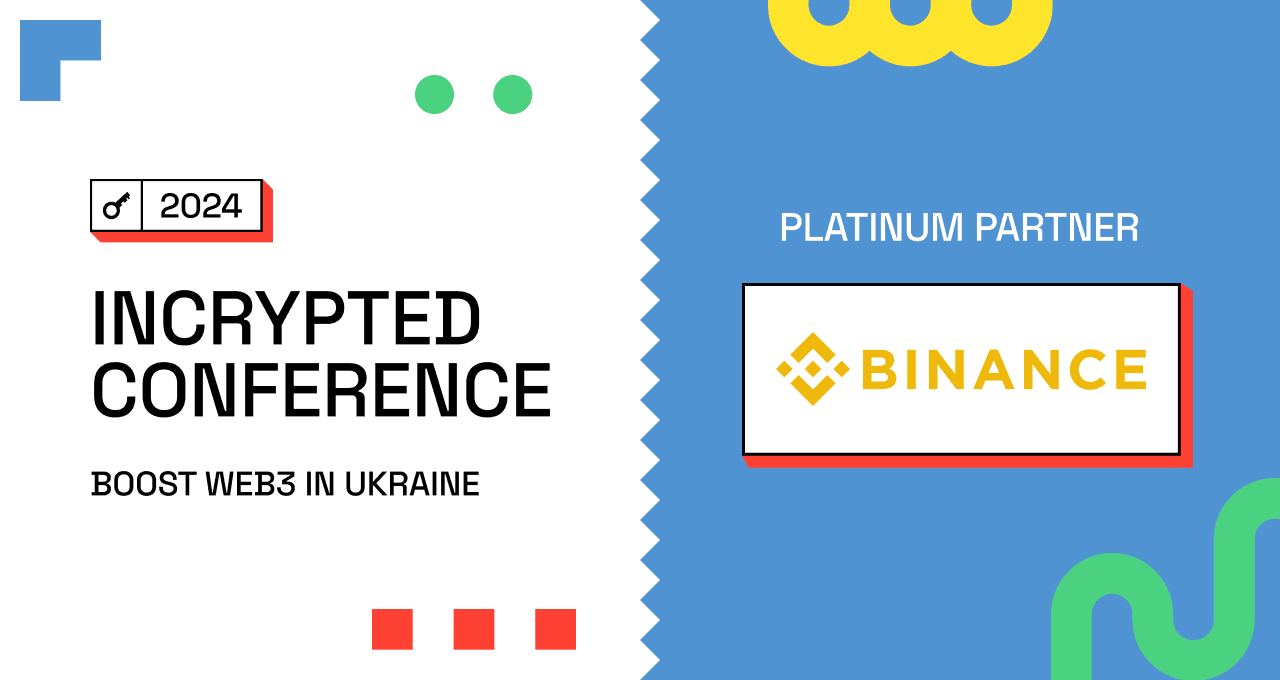 Incrypted Conference 2024: Binance — платиновый партнер крупнейшего криптоивента в Украине. Заглавный коллаж новости.