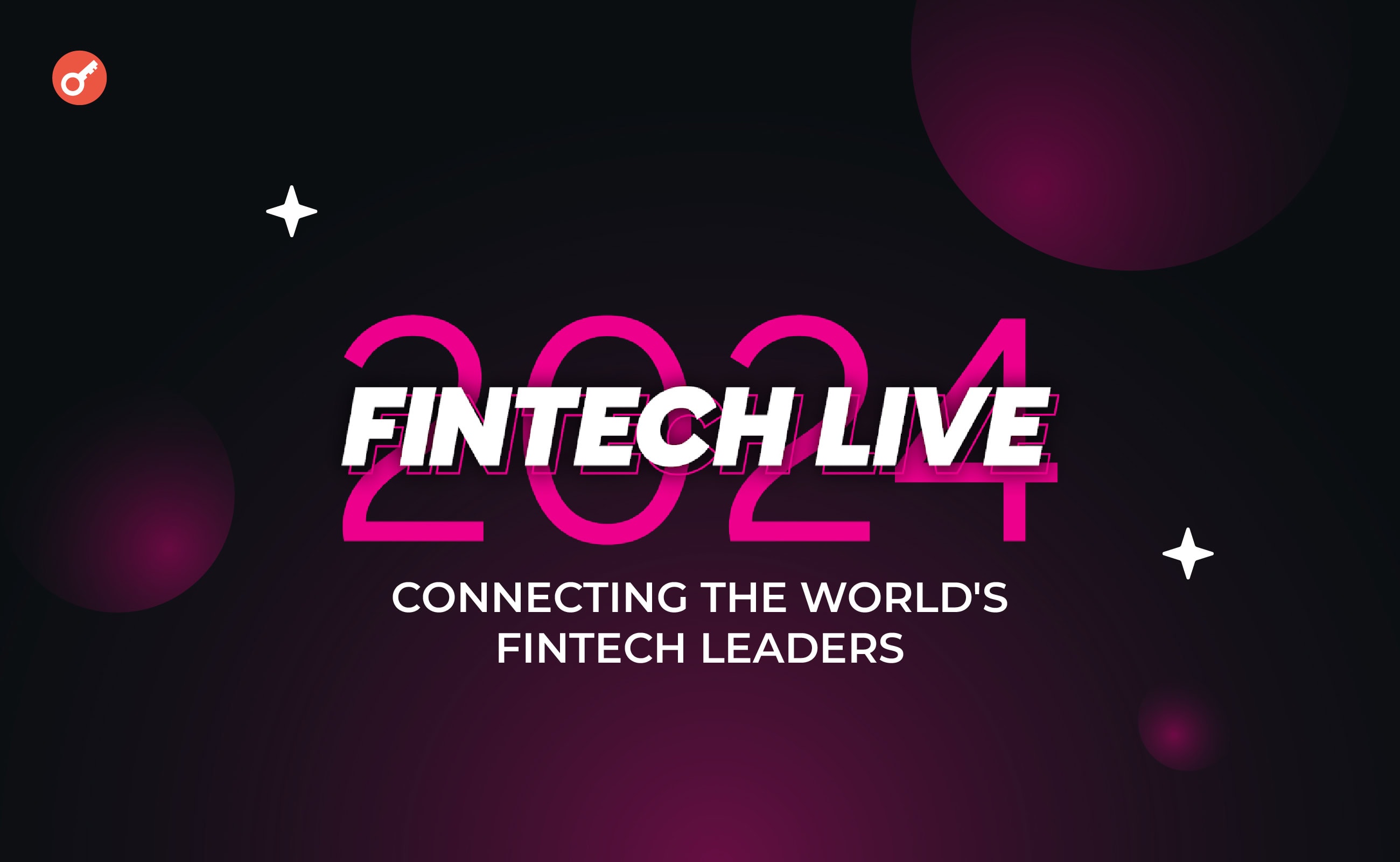 FinTech LIVE 2024 conference to be held in London at the end of October. Заглавный коллаж статьи.