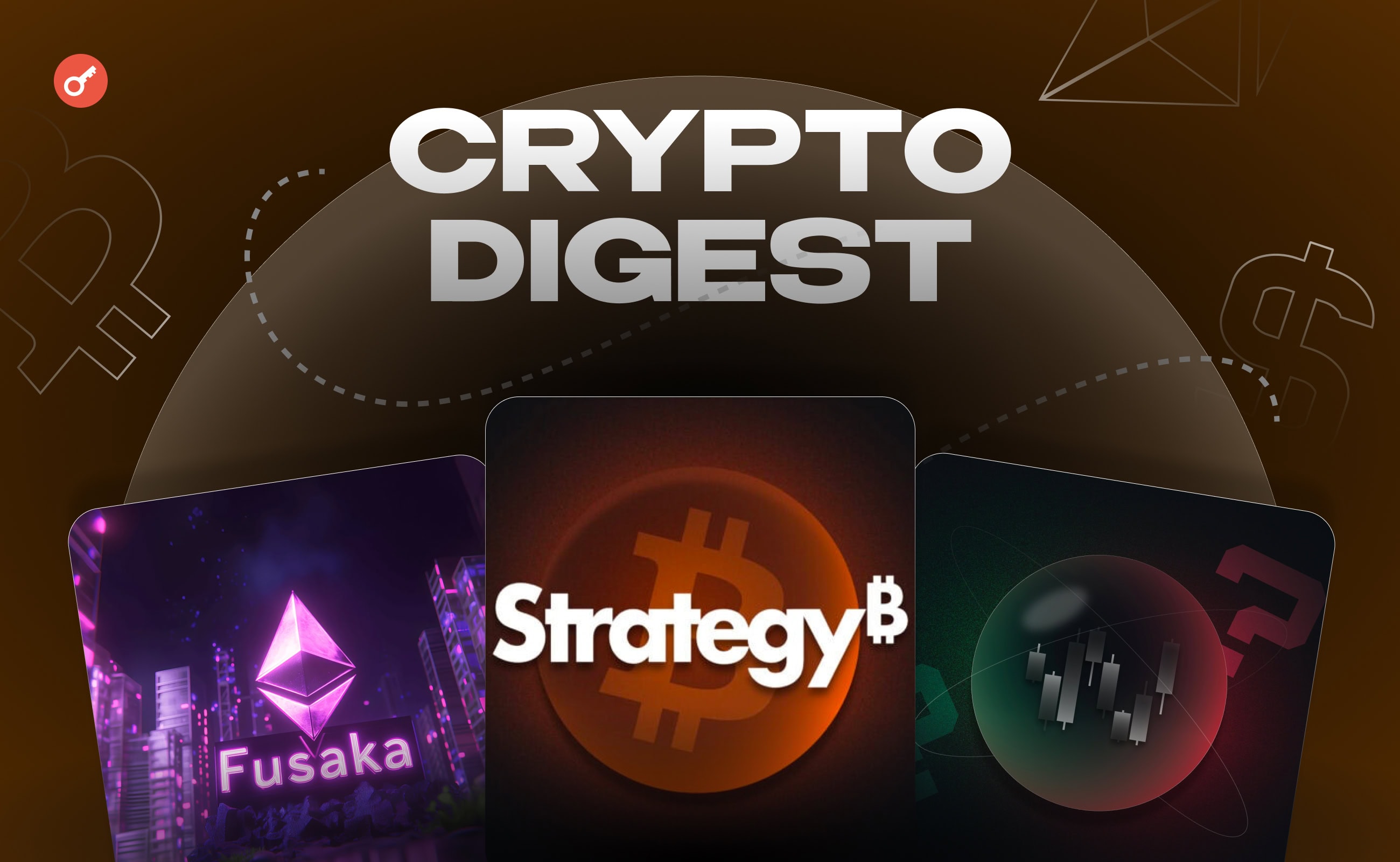 Weekly: обновление Ethereum Fusaka, рынок прогнозов на BNB Chain и проблемы Strategy