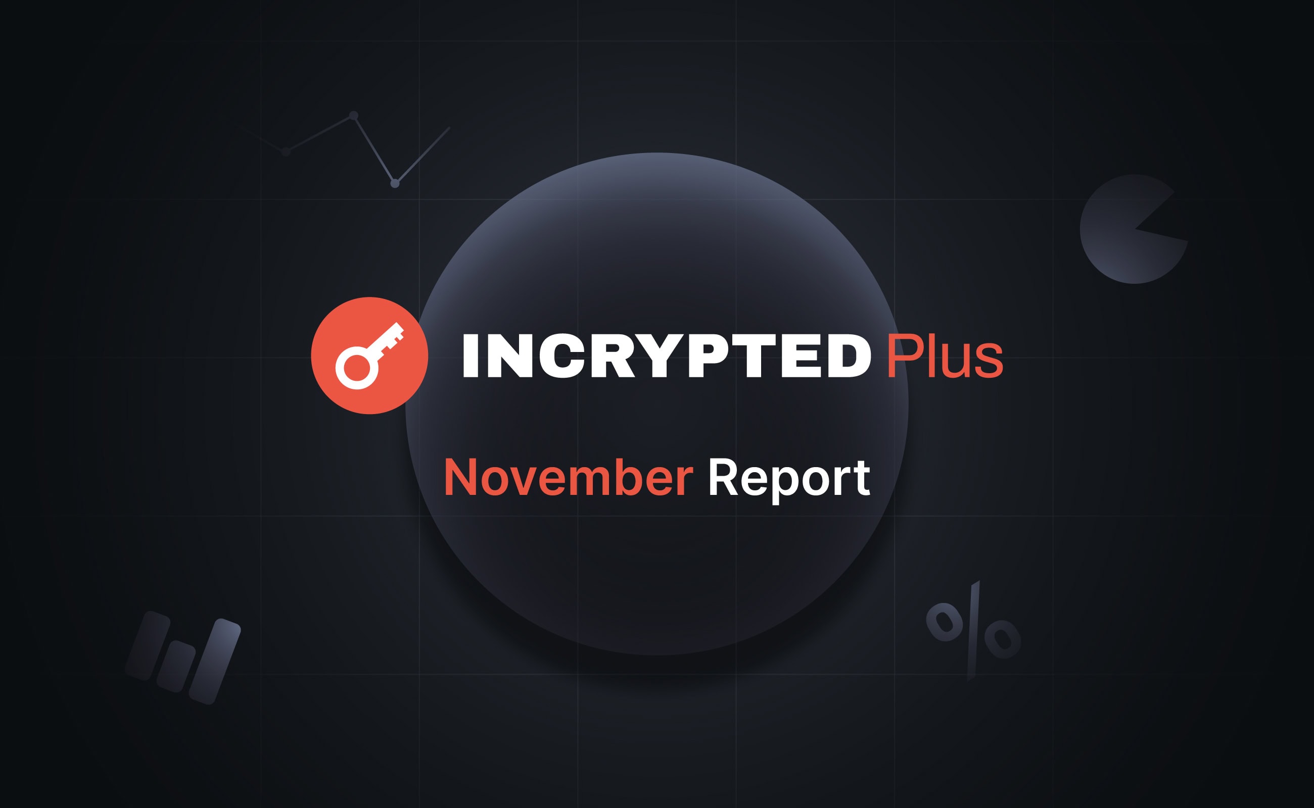 Incrypted Plus — отчет за ноябрь